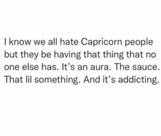 Capricorn Meme, Gang Quotes, Capricorn Season