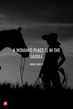 Cowgirl Quotes A woman's place is in the saddle Buy Me Flowers, Country Lyrics Quotes, Cowboy Quotes, Cowgirl Quotes, Riding Quotes, Country Hits