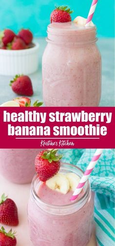 healthy strawberry banana smoothie in a mason jar with strawberries on the side and text overlay