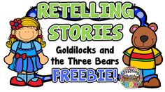 the three bears retelling stories and freebie