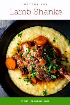 instant pot lamb shanks with mashed potatoes and carrots on a black plate