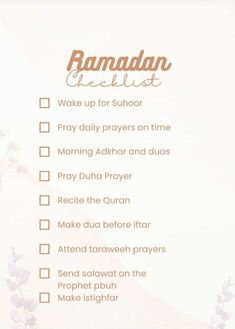 the ramadan checklist is shown with flowers