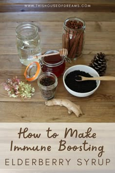 how to make immune bosting elderberry syrup from the house of dreams