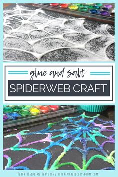 spider web craft with text overlay that reads, glue and salt spiderweb craft