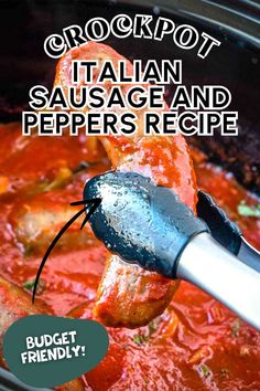 the crockpot italian sausage and peppers recipe is shown with text overlay that reads, crockpot italian sausage and peppers recipe