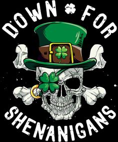 Patricks Day Funny Funny St Patricks Day, Cartoon Character Tattoos, Dope Cartoon Art, Skull Wallpaper, St Patrick Day Shirts, Happy St Patricks Day, 4th Of July Party, Instagram And Snapchat, Old School Tattoo