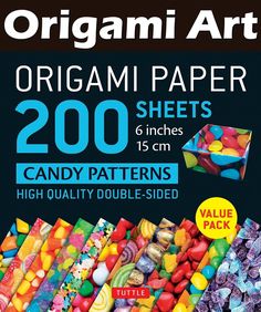 Origami Paper 200 sheets Candy Patterns 6" (15 cm): Tuttle Origami Paper: Double Sided Origami Sheets Printed with 12 Different Designs (Instructions for 6 Projects Included) Origami Sheets, Paper Candy, Crafting Materials, Specialty Paper