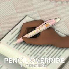 a person's hand holding a pen and writing on a paper with the title pencil overridge 7 versions