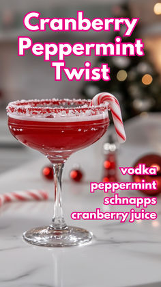 Cranberry Peppermint Twist Recipe Cranberry Peppermint Cocktail, Peppermint Liquor Recipes, Peppermint Martini Vodka, Christmas Drinks With Peppermint Vodka, Candy Cane Rimmed Drink, Peppermint Snapps Cocktails, Peppermint Schnapps Cocktails, Peppermint Liquor Drinks, Peppermint Vodka Recipes