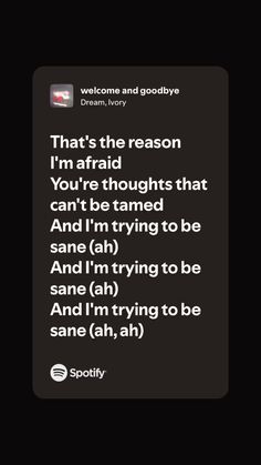 a text message that reads,'that's the reason i'm afraid about you