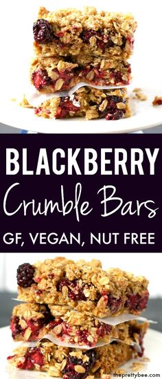 three granola bars stacked on top of each other with the words blackberry crumble bars gf vegan, nut free