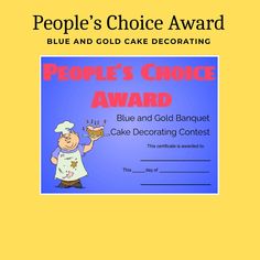 people's choice award certificate for blue and gold cake decorating, with cartoon character holding