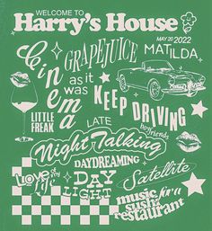 a poster for harry's house in green and white with words on the front