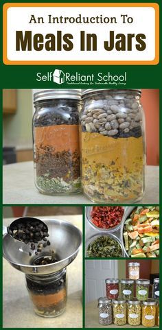 an instruction to meals in jars for self - reliancent school, with pictures of different foods