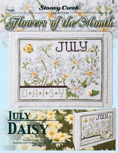 a cross stitch pattern with daisies on it and the words, flowers of the month july