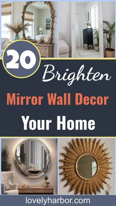 20 Mirror Wall Decor Ideas To Brighten Your Home