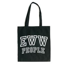 Looking for a cute tote bag to carry all your essentials this summer? This cute Eww People bag will be perfect to add to your collection. Perfect for a day at the beach or every day life! Rectangular Bags With Letter Print For Weekend, Trendy Black Weekend Bag, Black Rectangular Canvas Bag For Weekend, Rectangular Letter Print Bag For Weekend, Black Cotton Canvas Bag For Weekend, Rectangular Canvas Bag With Letter Print For Weekend, Cheap Black Reusable Canvas Bag, Eco-friendly Black Shoulder Bag For School, Rectangular Weekend Bags With Letter Print