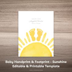 a baby handprint and footprints - sunshine printable and printable template on wood