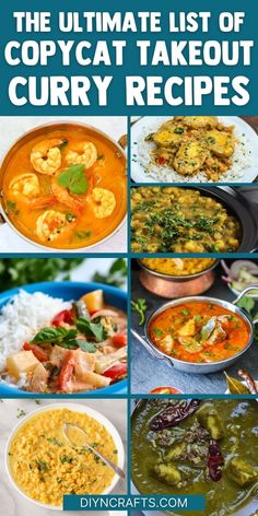 the ultimate list of copycat takeout curry recipes for dinner, lunch and dessert