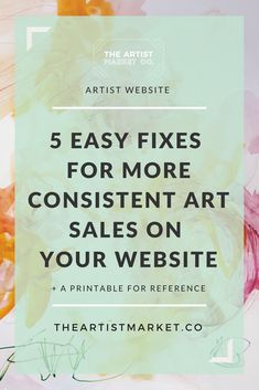 the words 5 easy fixes for more content art sales on your website