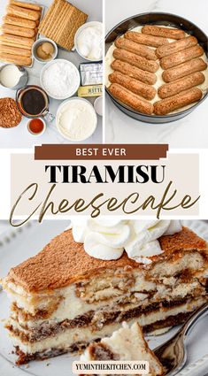 the best ever tirami cheesecake recipe is in this collage with pictures