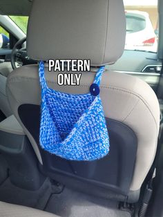 a blue bag hanging from the back of a car seat with text over it that says pattern only