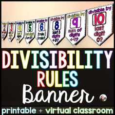 a banner with the words divisibity rules on it and numbers in different colors