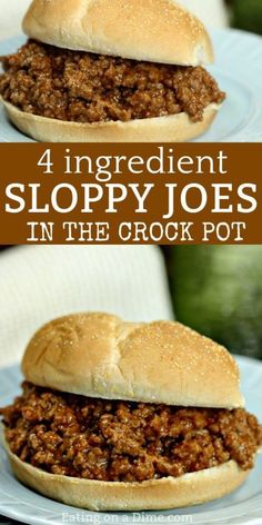 sloppy joes in the crock pot recipe on a plate with text overlay