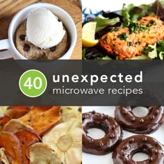 four different pictures with the words 40 unexpected microwave recipes on them, including chocolate covered doughnuts and ice cream