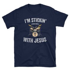 Christian Shirt, Jesus Shirt, Drummer Shirt, Drummer Gift, Music T Shirt, Drums TShirt, Band T-Shirt, I'm Stickin' With Jesus This high-quality unisex shirt is very comfortable and soft, and looks great on both Men & Women! It makes for a great staple t-shirt. It's made of a thicker, heavier cotton, but it's still soft. And the double stitching on the neckline and sleeves add more durability to what is sure to be a favorite! For sizing, please kindly see the sizing chart on the second image. Drummer Quotes, Science Teacher Shirt, Christian Tshirt Design, Music T Shirt, Music Quote, Christian Shirts Designs, Drummer Gifts, Hippie Tops, Jesus Shirt