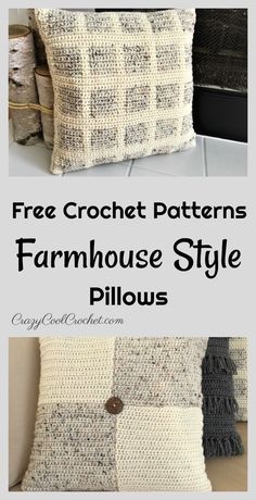 two pictures with text that says free crochet patterns farmhouse style pillows