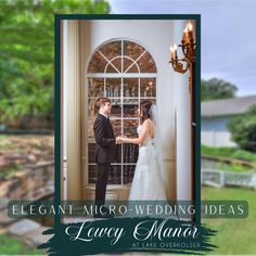 a couple getting married in front of a window with the words elegant micro - wedding ideas