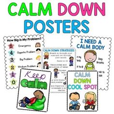 a poster with the words keep calm down and posters for children to use in their classroom