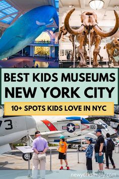 the best kids's museum in new york city with text overlaying it