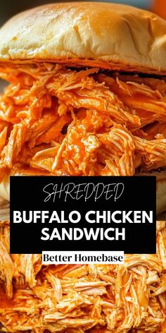 shredded buffalo chicken sandwich with text overlay