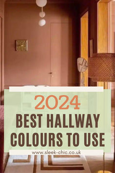 the best hallway colors to use in your home