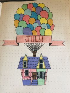 a drawing of a house with balloons on top and the word july above it, in front of a polka dot background