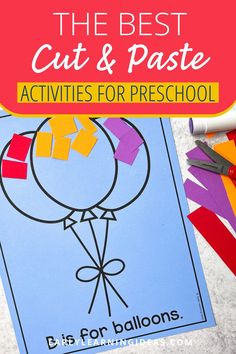 the best cut and paste activities for preschool with scissors, crayons, and paper