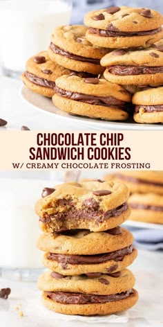 chocolate chip sandwich cookies stacked on top of each other with the words, chocolate chip sandwich cookies w / creamy chocolate frosting