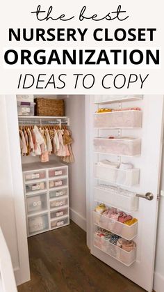 the best nursery closet organization ideas to copy