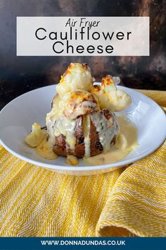 baked potato topped with air fried cauliflower cheese. Simple Cheese Sauce, How To Make Cauliflower, Cauliflower Cheese, Fried Cauliflower, Air Fryer Healthy, Cheese Topping