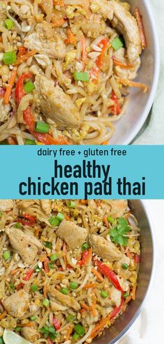 chicken pad thai stir fry with text overlay that reads dairy free and gluten free healthy chicken pad thai stir fry