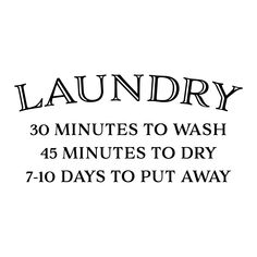 Size: 12"H x 25.5"W Laundry Funny, Laundry Room Decor Signs, Laundry Room Quotes, Laundry Quotes, Wall Decals Laundry, Suede Paint, Laundry Humor, Laundry Room Sign, Removable Vinyl Wall Decals