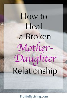 Mother Daughter Conflict Quotes, Healing Mother Daughter Relationships, Difficult Daughter Quotes, Daughter Estranged From Mother, Mother Daughter Problems, Strained Mother Daughter Relationship Quotes, Mother Daughter Conflict, When Your Daughter Hates You, Difficult Mother Daughter Relationship