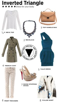 Inverted Triangle type, Dress for your body shape No matter what your body shape is, you can make the most of your gorgeous figure.  Key pieces for an inverted triangle shape. Fashion looks Inverted Triangle Body Shape Fashion, Body Type Clothes, Body Shapes Women