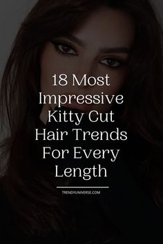 Hot hair trend right meow is, of course, the kitty cut. This purr-fectly adaptable style is clawing its way to the top of everyone’s must-have list, proving it’s not just for one length or texture. Whether your locks are short and sassy, medium and manageable, or long and luxurious, there’s a kitty cut to make your hair goals a reality. Definitely jump on this trend early.You will not regret it!