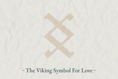 the viking symbol for love is shown on a piece of paper