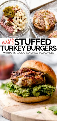 easy and tasty stuffed turkey burgers with pepper jack, green chile & guacamole