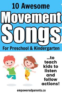 the front cover of 10 awesome movement songs for preschool and kindergartrens