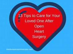 Nothing prepares you for being a primary caregiver for a loved one after open-heart surgery. Here are13 tips when caring for a loved one after OHS. Rehab Nursing, Surgery Quotes, Surgery Care Package, Heart Surgeon